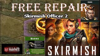 War Commander: [SKIRMISH OFFICER II ] MARINA/ FREE REPAIR