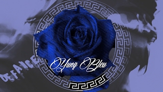 Yung Bleu - Miss It