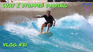 Vlog 21: Why I Stopped Surfing