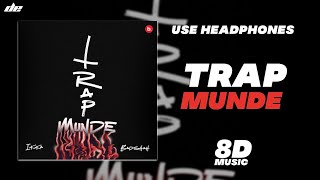 TRAP MUNDE - [ 8D MUSIC ] | IKKA ft. BADSHAH | Wear Headphones 🎧