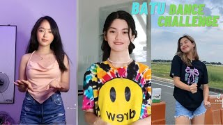 BATU DANCE CHALLENGE (GIRL VERSION) COMPILATION l TIKTOK TREND