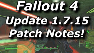 Fallout 4 Update 1.7.15 Patch Notes! Nuka World DLC Monorail Issue Fixed! (Fallout 4 Update News)