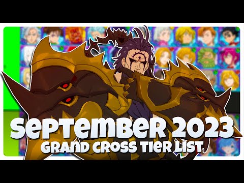 Nalyd's Grand Cross Tier List September 2023 Update! (Demon King & AoT) 7DS Grand Cross