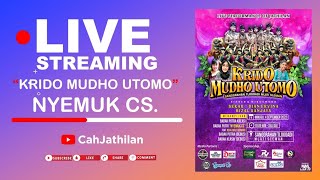 🔴 #Live Streaming - (1/2) Krido Mudho Utomo ❌ Nyemuk CS. (kedher; muter-muter)