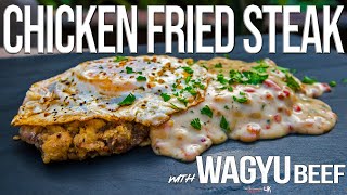 Chicken Fried Steak (with Wagyu Beef!) | SAM THE COOKING GUY 4K