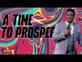 A Time to Prosper | Pastor Adrian Jacobs | Siloam Word Of Truth Brakpan