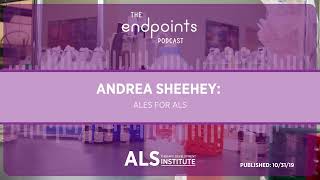 Andrea Sheehey: Ales for ALS