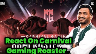 Gamezo - React On Carnival Gaming Roaster || Carnival Esports Lineup Revealed 🔥