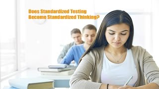 How Standardized Testing is Destroying Learning