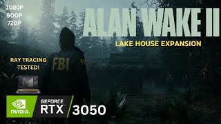 Alan Wake 2 Lake House DLC Performance Test on RTX 3050 – Worth Playing? | ASUS TUF F15