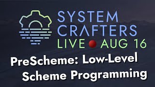 PreScheme: Low-Level Scheme Programming