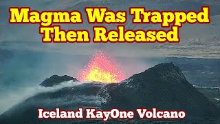 Magma Was Trapped, Then Released, Iceland KayOne Volcano Eruption Update , Svartsengi, Earthquakes