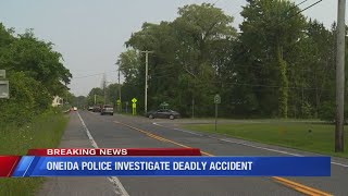 Oneida Police investigate a deadly accident