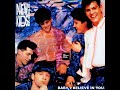 New Kids On The Block - Baby, I Believe In You (LYRICS) FM HORIZONTE 94.3