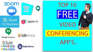 The Best Free Video Conferencing Apps | Video Conferencing Apps | Top Ten Video Conferencing Apps