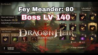 Fey Meander 80 - Boss LV 140 - Dragonheir: silent gods