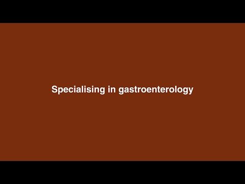 Specialising in gastroenterology Specialising in gastroenterology