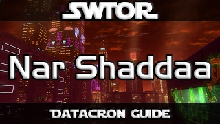 SWTOR - Datacron Guide - Nar Shaddaa (Empire)