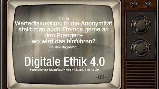 In der Anonymität stellt man auch Fremde gerne an den Pranger - 09 #DigitaleEthik40