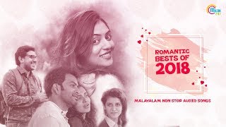 Romantic Hits of 2018 Malayalam | Nonstop Love songs | Romantic songs playlist 2018 | Official