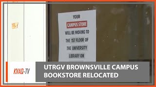 UTRGV Brownsville Campus Bookstore Relocated