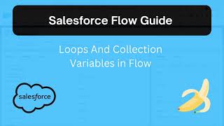 Loops and Collection Variables in Flow