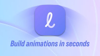 Dead-simple animations with Lottielab