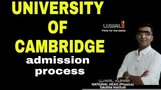 Cambridge university admission process||how to get admission in Cambridge university