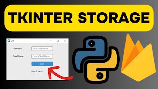 Cloud Storage Tkinter GUI APP - Firebase with Python Lesson 6