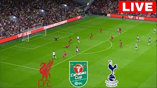 🔴LIVE : Liverpool vs Tottenham Hotspur | EFL Cup Semi-final 2025 | Match Live Now