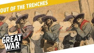 Latin America During WW1 - Who We Are I OUT OF THE TRENCHES