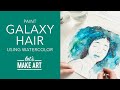 Let's Paint Galaxy Hair ✨ | Watercolor Painting Tutorial by Sarah Cray of Let's Make Art