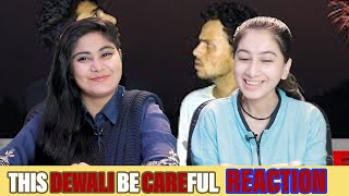 THIS DIWALI BE CAREFUL REACTION | Round2Hell REACTION | R2H | ACHA SORRY REACTION
