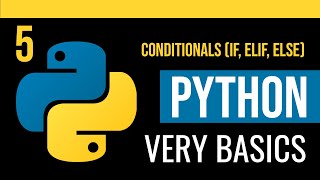 Conditionals (If, elif, else) - Python Guide (Part 5)