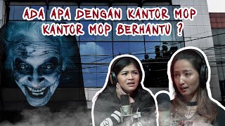 CERMIS - KARYAWAN MOP SERING DIGANGGU OLEH SOSOK GAIB?!