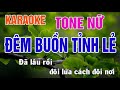 Đêm Buồn Tỉnh Lẻ Karaoke Tone Nữ Nhạc Sống - Phối Mới Dễ Hát - Nhật Nguyễn