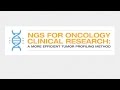 NGS for Oncology Clinical Research | Illumina Video