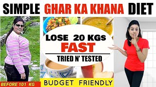 Simple Summer GHAR KA KHANA Diet Plan To Lose 20 Kgs Fast 🔥अब घर का खाना खाकर ही आसानी से पतले होना