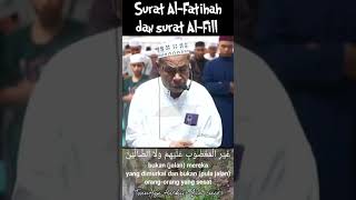 Surat Alfatihah dan Al-fill Merdu (Tuan Haji Hashim bin Said)