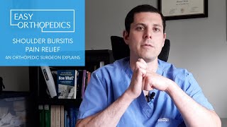 Shoulder bursitis pain relief, an orthopedic surgeon explains