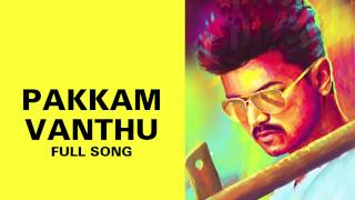 Pakkam Vanthu - Full Audio Song - Kaththi