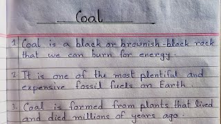 10 lines essay on Coal || Coal Essay in English || Few easy lines about Coal