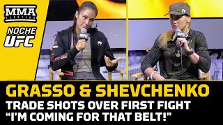 Alexa Grasso, Valentina Shevchenko Disagree About First Fight | Noche UFC