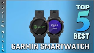 Top 5 Best Garmin Smartwatches Review in 2022