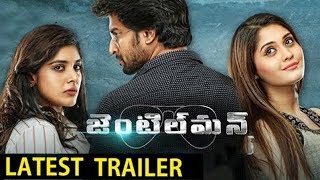 Nani Gentleman Movie | Latest Love Trailer | Nani | Surabhi | Nivetha | Latest Telugu Trailers
