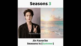 BTS Members Favorite Seasons Of All Time!😁😍