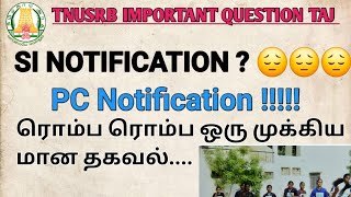 2025 SI Notification ? PC Notification/ #exam #police #quiz #group4 #tnusrb #generalknowledge