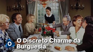 O Discreto Charme da Burguesia | 1972