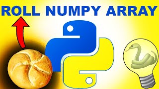 Python Tutorial - Python Numpy Roll (np.roll)
