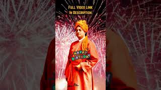 Swami Vivekananda Jayanti: Happy Birthday Song - National Youth Day | 12th Jan Yuva Diwas #ytshorts